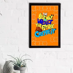 eCraftIndia "The Best Way to Predict The Future Is To Create It" Quote Matt Texture UV Art Painting-0