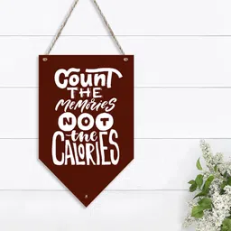 Art Street Brown & White Count The Memories Not The Calories Wall Decor-52