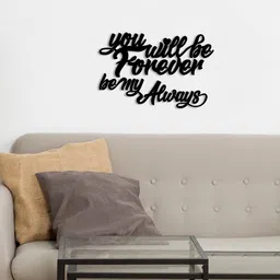 eCraftIndia Black You Will be Forever Be My Always Wall Hanging Decor-image-17