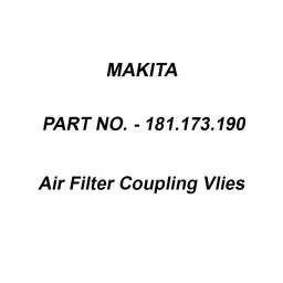 Makita Air Filter Coupling Vlies Suitable For DCS500, Part No 181.173.190-46