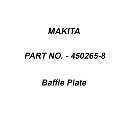 Makita Baffle Plate Suitable For HK1820, Part No 450265-8-7