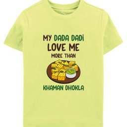 Zeezeezoo Family Theme 100% Cotton Knit Family Theme Half Sleeves My Dada Dadi Loves Me More Than Khaman Dhokla Text Printed Tee - Neon Green-picture-16