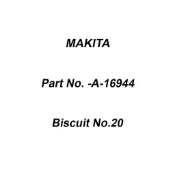 Makita Biscuit No.20, Part No A-16944-picture-41