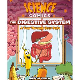 Science Comics: Digestive System Story Book By Jason Viola - English-21