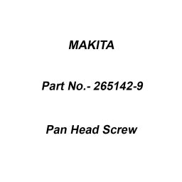 Makita Pan Head Screw Size M4x10 for MT920, Part No 265142-9-image-38