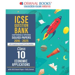 Oswaal Books ICSE Question Bank Chapterwise & Topicwise Solved Papers Class 10 Economic Application For 2026 Exam - English-15