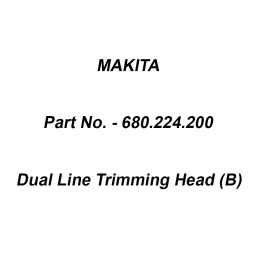 Makita Dual Line Trimming Head (B) Suitable For UM3830,4, Part No 680.224.200-43