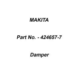 Makita Damper Suitable For EC034G, Part No 424657-7-33