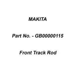 Makita Front Track Rod Suitable For DLM330, Part No GB00000115-image-58