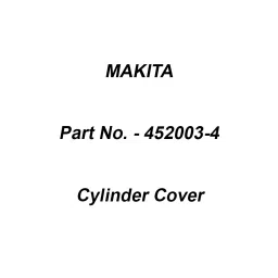 Makita Cylinder Cover Suitable For RBC411, Part No 452003-4-29