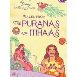 Tales from the Puranas and Itihaas Book by Daaji (Kamlesh Patel)-English.-image-9