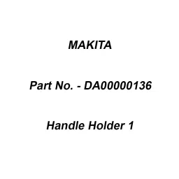 Makita Handle Holder 1, Part No DA00000136-image-97