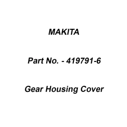 Makita Gear Housing Cover Suitable For HR5201C, Part No 419791-6-18