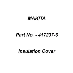 Makita Insulation Cover Suitable For HP1630, Part No 417237-6-image-42