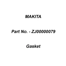 Makita Gasket Suitable For EA4301F, Part No ZJ00000079-10