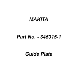 Makita Guide Plate Suitable For MT240, Part No 345315-1-17