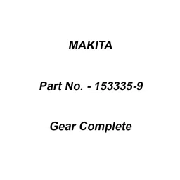 Makita Gear Complete Suitable For 4350FCT, Part No 153335-9-15