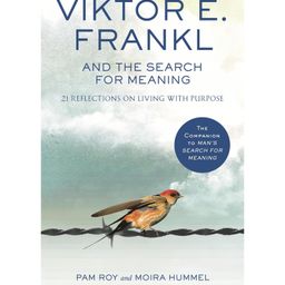 penguin random house Viktor E. Frankl & the Search for Meaning Book by Pam Roy - English-picture-37