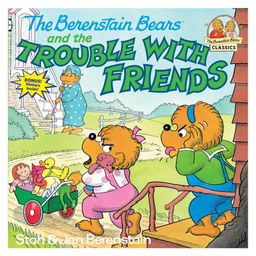 The Berenstain Bears and the Trouble With Friends By Stan Berenstain - English-picture-21