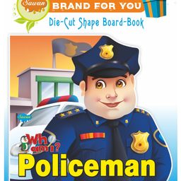 Sawan Who Am I Policeman Die-Cut Shape Board Book - English-23