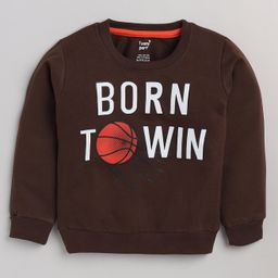 TOONYPORT Full Sleeves Born To Win With Basketball Printed Sweatshirt - Brown-image-46