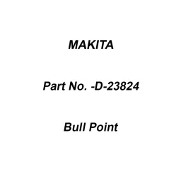 Makita Bull Point Size 21-450 mm Suitable For HM1201, Part No D-23824-picture-0