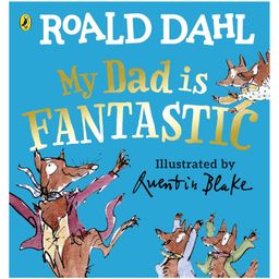 My Dad is Fantastic Board Book By Roald Dahl - English-image-79