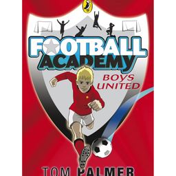 Football Academy Boys United Story Book By Tom Palmer - English-image-16
