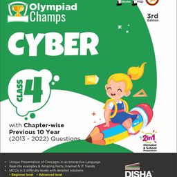 Olympiad Champs Cyber Class 4 with Chapter-wise Previous 10 Year (2013 - 2022) Questions 3rd Edition | Complete Prep Guide with Theory, PYQs, Past & Practice Exercise-0