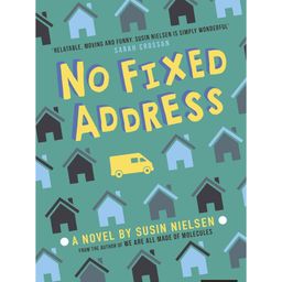 No Fixed Address Story Book By Susin Nielsen - English-15