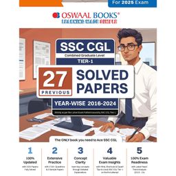 Oswaal SSC (Staff Selection Commission)| CGL (Combined Graduate Level)|Tier-1| 27 Previous Solved Papers| Year-wise (2016 to 2024)| For Exam 2025-20