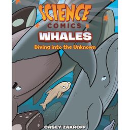 Science Comics: Whales By Casey Zakroff - English-image-78
