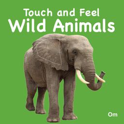 Touch And Feel Wild Animals Board Book - English-image-3