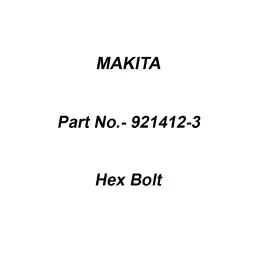 Makita Hex Bolt Size M8x12 For EK7651H, Part No 921412-3-5