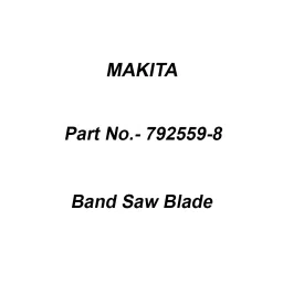 Makita Carbon Steel Band Saw Blade Size 18, Part No 792559-8-34