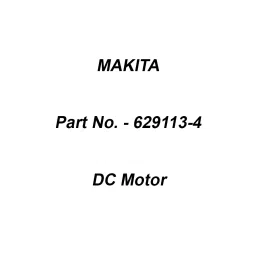 Makita DC Motor Suitable For JV183D, Part No 629113-4-22