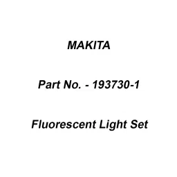 Makita Fluorescent Light Set Suitable For LS1040, Part No 193730-1-11