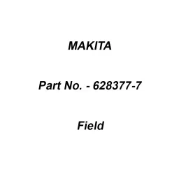 Makita 220-240 V Field for M9506B, Part No 628377-7-12