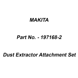 Makita Dust Extractor Attachment Set Suitable For HM1812, Part No 197168-2-42