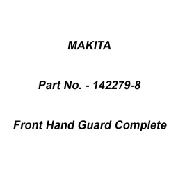 Makita Front Hand Guard Complete Suitable For UC3041A, Part No 142279-8-20