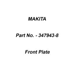 Makita Front Plate Suitable For DLM230, Part No 347943-8-image-46