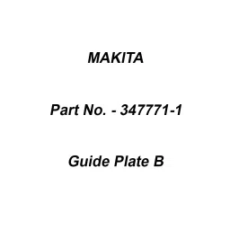 Makita Guide Plate B Suitable For DTR181, Part No 347771-1-6