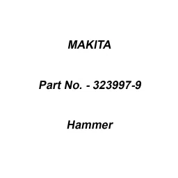 Makita Hammer Suitable For 6918D, Part No 323997-9-30