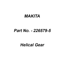 Makita Helical Gear Size 45 mm Suitable For HP1620, Part No 226579-5-picture-48