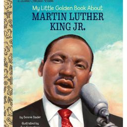 My Little Golden Book About Martin Luther King Jr. Story Book by Bonnie Bader - English-13