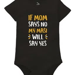 Zeezeezoo 100% Cotton Half Sleeves If Mom Says No My Masi Will Say Yes Text Printed Onesie - Black-picture-9