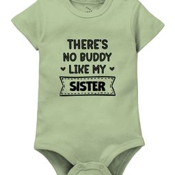 Zeezeezoo 100% Cotton Knit Rakshabandhan Theme Half Sleeves Theres No Buddy Like My Sister Text Printed Onesie - Olive-image-65
