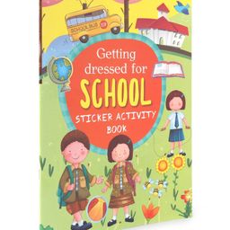 Getting Dressed for School Sticker Activity Books  By Author Anjie Chatt - English-2