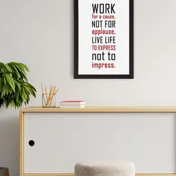 eCraftIndia  White & Black "Work for a cause, not for applause" Motivational Quote Satin Matt Texture UV Wall Art Painting-picture-2