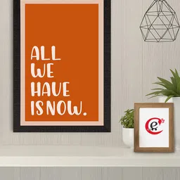 eCraftIndia Multi-Coloured "All we have is now" Motivational Quote Satin Matt Texture UV Art Painting-19